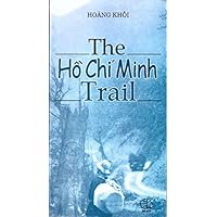 The Ho Chi Minh Trail The Ho Chi Minh Trail Paperback