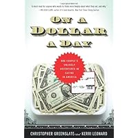 On a Dollar a Day: One Couple's Unlikely Adventures in Eating in America On a Dollar a Day: One Couple's Unlikely Adventures in Eating in America Paperback Kindle