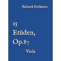 15 Etüden, Op.87: Viola (German Edition)