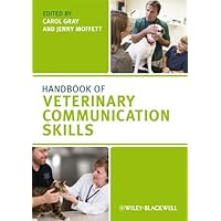 Handbook of Veterinary Communication Skills Handbook of Veterinary Communication Skills Kindle Paperback