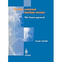 Double contrast barium enema: The Genoa approach Double contrast barium enema: The Genoa approach Hardcover Paperback