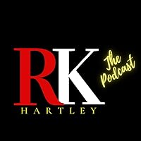 The R.K. Hartley Podcast