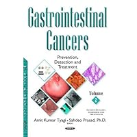 Gastrointestinal Cancers: Prevention, Detection and Treatment