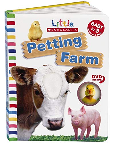 Petting Farm (Little Scholastic; Book & DVD)