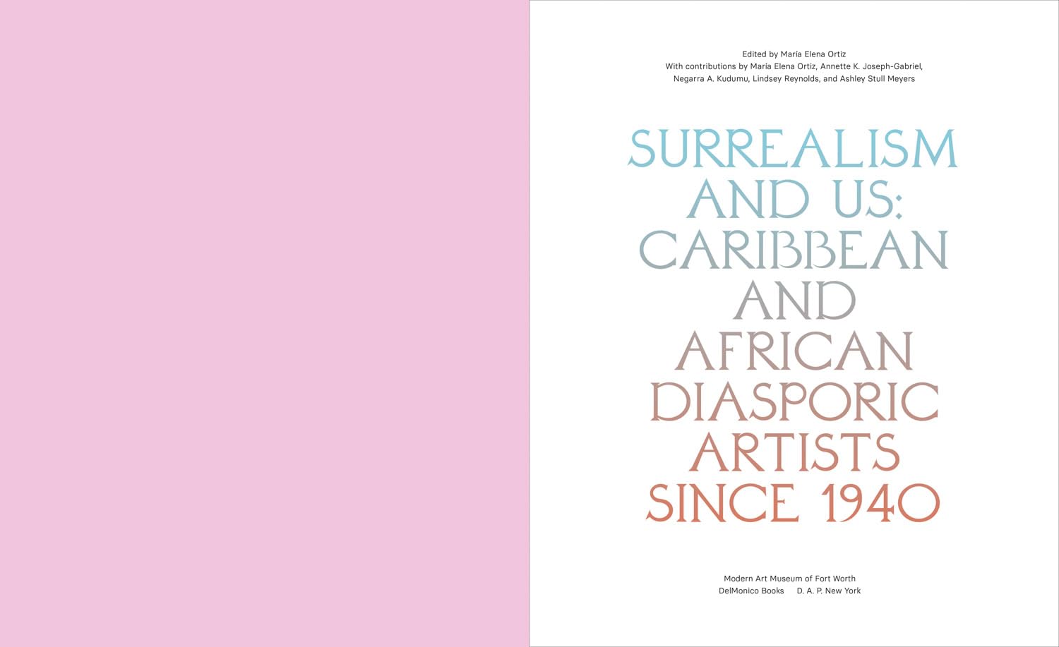 Surrealism and Us: Caribbean and African Diasporic Artists since 1940