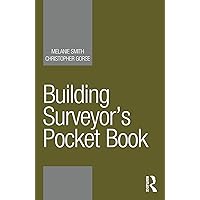 Building Surveyor’s Pocket Book (Routledge Pocket Books) Building Surveyor’s Pocket Book (Routledge Pocket Books) Kindle Hardcover Paperback