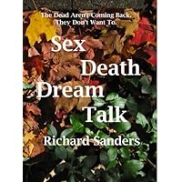Sex Death Dream Talk Sex Death Dream Talk Kindle Paperback