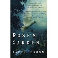Rose's Garden Rose's Garden Paperback Kindle Hardcover Audio, Cassette