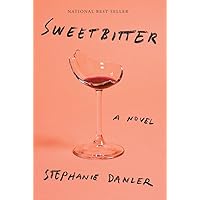 Sweetbitter: A novel Sweetbitter: A novel Hardcover Paperback Audible Audiobook Kindle Library Binding Audio CD