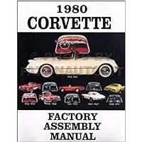 1980 Corvette Reprint Factory Assembly Manual 80 1980 Corvette Reprint Factory Assembly Manual 80 Loose Leaf Paperback