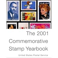 The 2001 Commemorative Stamp Yearbook The 2001 Commemorative Stamp Yearbook Hardcover