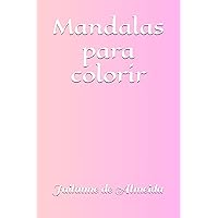 Mandalas para colorir (Portuguese Edition)