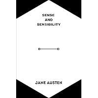 sense and sensibility by jane austen sense and sensibility by jane austen Hardcover Audible Audiobook Kindle Paperback