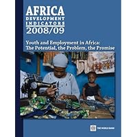 Africa Development Indicators 2008/09: From the World Bank Africa Database Africa Development Indicators 2008/09: From the World Bank Africa Database Kindle Paperback Multimedia CD