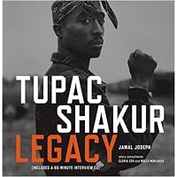 Tupac Shakur Legacy Tupac Shakur Legacy Hardcover