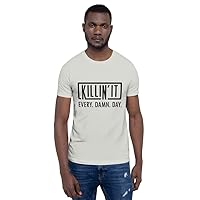 Killin it Every Day Gender-Neutral Custom Shirt Unisex t-Shirt