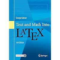 Text and Math Into LaTeX Text and Math Into LaTeX Paperback