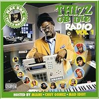 Thizz Or Die Radio, Vol. 1 Thizz Or Die Radio, Vol. 1 Audio CD