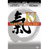 Ki:The Science of Internal Energy
