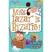 My Weird School #9: Miss Lazar Is Bizarre! (My Weird School series) My Weird School #9: Miss Lazar Is Bizarre! (My Weird School series) Kindle Paperback Audible Audiobook Hardcover Audio CD