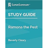Study Guide: Ramona the Pest by Beverly Cleary (SuperSummary)
