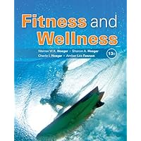 Fitness and Wellness Fitness and Wellness Paperback eTextbook