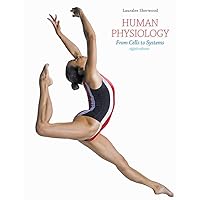 Human Physiology: From Cells to Systems Human Physiology: From Cells to Systems Hardcover Paperback Loose Leaf