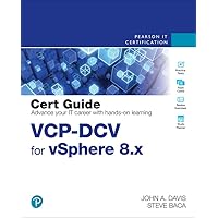 VCP-DCV for vSphere 8.x Cert Guide VCP-DCV for vSphere 8.x Cert Guide Paperback
