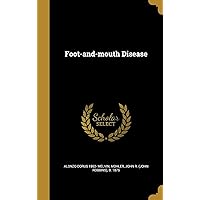 Foot-and-mouth Disease Foot-and-mouth Disease Hardcover Paperback