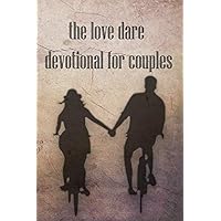 the love dare devotional for couples journal: notebook gift,120 pages,6