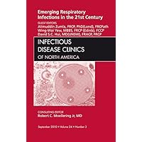 Emerging Respiratory Infections in the 21st Century, An Issue of Infectious Disease Clinics (The Clinics: Internal Medicine Book 24) Emerging Respiratory Infections in the 21st Century, An Issue of Infectious Disease Clinics (The Clinics: Internal Medicine Book 24) Kindle Hardcover Paperback