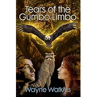 Tears of the Gumbo Limbo Tears of the Gumbo Limbo Paperback Kindle