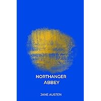Northanger Abbey Gray by jane austen Northanger Abbey Gray by jane austen Paperback