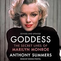 Goddess Lib/E: The Secret Lives of Marilyn Monroe Goddess Lib/E: The Secret Lives of Marilyn Monroe Paperback Kindle Audible Audiobook Hardcover Mass Market Paperback Audio CD