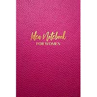 Idea Notebook: Idea Planning Notebook - Write Down Your Thoughts and Ideas, Make an Action Plan, and Keep Track of How You Implement It - For Women - Pink Faux Leather Cover