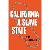 California, a Slave State (Lamar Series in Western History) California, a Slave State (Lamar Series in Western History) Hardcover Audible Audiobook Kindle Audio CD