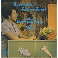 Susan From Sesame Street With The Bubblegum Singers Volume 1