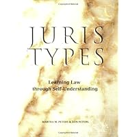 Juris Types: Learning Law Through Self-Understanding Juris Types: Learning Law Through Self-Understanding Spiral-bound
