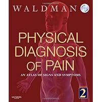 Physical Diagnosis of Pain with DVD: An Atlas of Signs and Symptoms Physical Diagnosis of Pain with DVD: An Atlas of Signs and Symptoms Hardcover