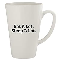 Eat A Lot. Sleep A Lot. - Ceramic 17oz Latte Coffee Mug, White