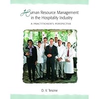 Human Resource Management in the Hospitality Industry: A Practitioner's Perspective Human Resource Management in the Hospitality Industry: A Practitioner's Perspective Paperback Mass Market Paperback