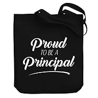 Proud to be an Principal Canvas Tote Bag 10.5