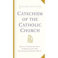 Catechism of the Catholic Church: Second Edition Catechism of the Catholic Church: Second Edition Hardcover Kindle
