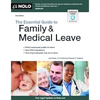 Essential Guide to Family & Medical Leave Essential Guide to Family & Medical Leave Paperback Mass Market Paperback