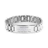 True Love Ladder Stainless Steel Bracelet - You've Got This - Best Birthday Christmas Gifts Inspiral Quote Engraved Jewelry For Men Women