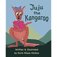 Juju the Kangaroo: A rhyming picture book about sharing