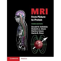 MRI from Picture to Proton MRI from Picture to Proton Paperback eTextbook