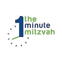 The One Minute Mitzvah