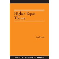 Higher Topos Theory (AM-170) (Annals of Mathematics Studies, 170) Higher Topos Theory (AM-170) (Annals of Mathematics Studies, 170) Paperback eTextbook Hardcover