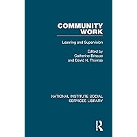 Community Work (National Institute Social Services Library) Community Work (National Institute Social Services Library) Hardcover